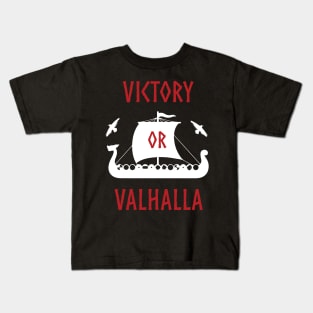 Victory or Valhalla Vikings Long Ship Norse Pirate Kids T-Shirt